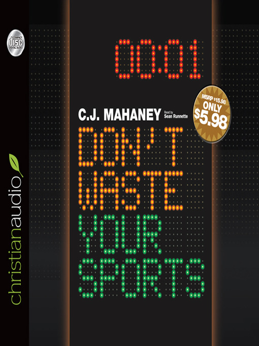 Title details for Don't Waste Your Sports by C.J. Mahaney - Wait list